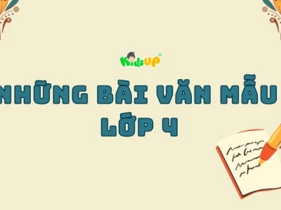 Tuyển tập các bài tập làm văn mẫu lớp 4 hay nhất