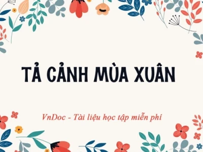 Văn mẫu lớp 5: Tả cảnh thiên nhiên tươi đẹp và sinh động