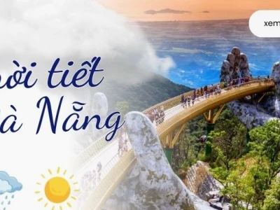 Tình hình thời tiết Đà Nẵng hôm nay và dự báo xu hướng những ngày tới
