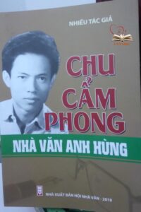Những đóng góp của Chu Cẩm Phong cho nền văn học nước nhà 2