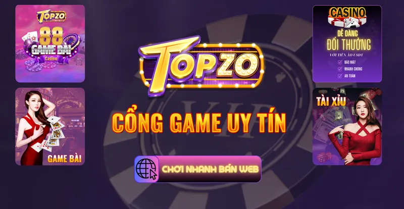 Khám Phá Game Bài Topzo 2024 - Đỉnh Cao Thời Đại 