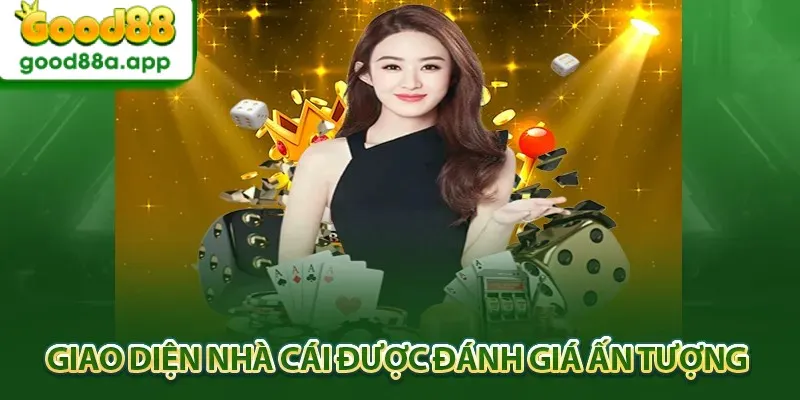 Những điểm nổi bật tạo nên tên tuổi Good88 trên thị trường