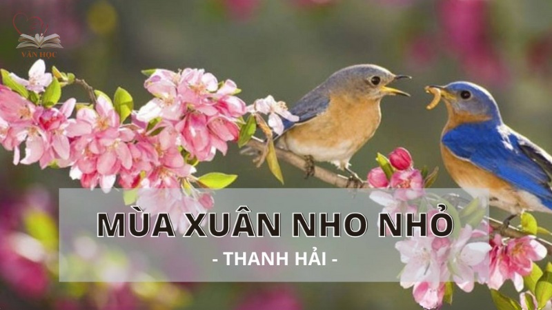 Bài thơ Mùa xuân nho nhỏ 